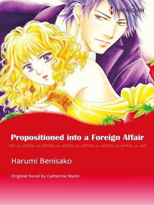 cover image of Propositioned into a Foreign Affair